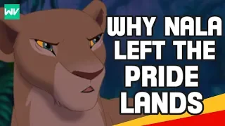 Why Nala Left The Pride Lands (DARK TRUTH) | Discovering The Lion King