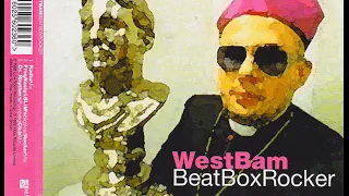 WestBam - BeatBoxRocker (Radio Mix) [1999]