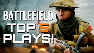 BATTLEFIELD TOP PLAYS - EPISODE #23