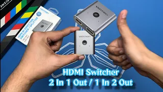 🔥 HDMI Switcher 2 In 1 Out / 1 In 2 Out 🔥 Vention | Backward Support - Unboxing + Review