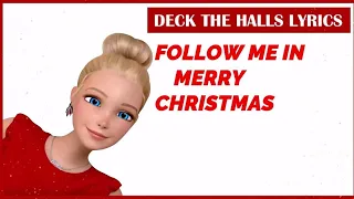 Deck The Halls (Lyrics) | With Barbie And Kidz Bop