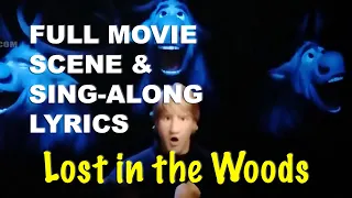 Lost in the Woods - Full Movie Scene and Sing-Along Lyrics