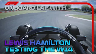 Onboard Lap With Lewis Hamilton Testing The W14!