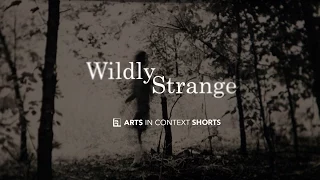 Wildly Strange