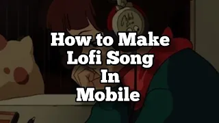 How to make Lofi in BandLab