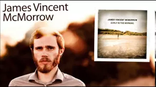 James Vincent McMorrow - Follow You Down to the Red Oak Tree