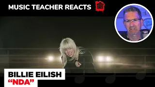 Music Teacher REACTS TO Billie Eilish "NDA" | MUSIC SHED EP 153