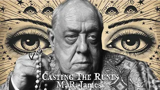 Casting The Runes by M. R. James #audiobook