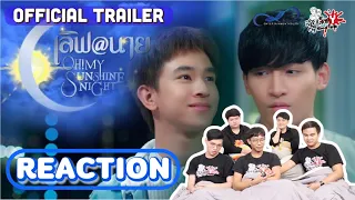 REACTION Official Trailer เลิฟ@9 Oh! My Sunshine Night: สายเลือดY