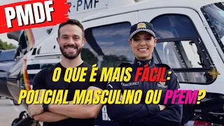 Concurso PMDF: O que é mais FÁCIL se tornar policial masculino ou PFEM? Entenda!