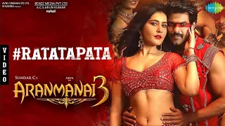 Ratatapata - Video Song, Aranmanai 3 First single, Arya , Sundar c, Rashikanna,