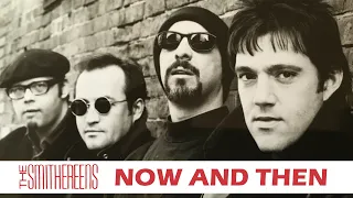 The Smithereens   Now And Then (The Dennis Miller Show)