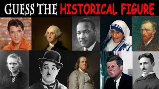 Guess The Historical Figures /History Quiz