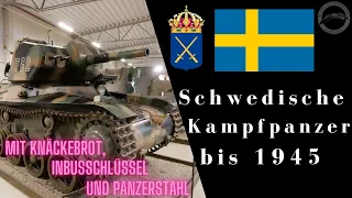 Schwedische Kampfpanzer bis 1945 - Mit Knäckebrot, Inbusschlüssel und Panzerstahl