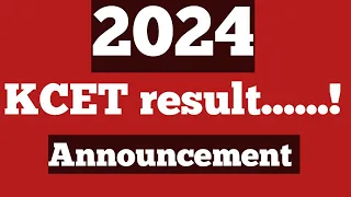 When is kcet result 2024..? And kcet ranking