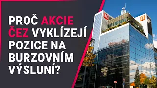 Proč akcie ČEZ vyklízejí pozice na burzovním výsluní?