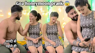 Goa honeymoon ||  prank on girlfriend || gone wrong 😨 ( veer Samrat kissing prank