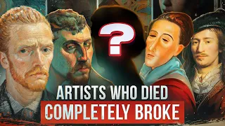 These Artists Died Poor, But Their Paintings Are Now Worth Millions!