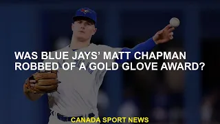 Did Blue Jays rob the Matt Chapman Golden Glove Award?