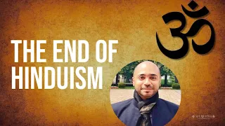 The End of Hinduism