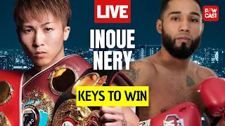 INOUE vs NERY Predictions and Keys to Win