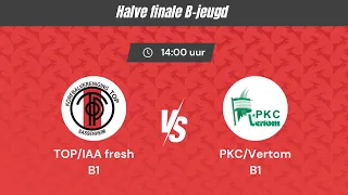 Halve finale Hoofdklasse B: TOP/IAA fresh B1 - PKC/Vertom B1