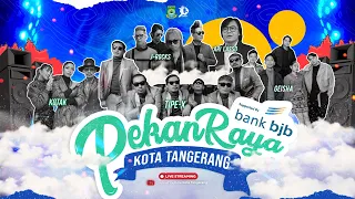 LIVE - Pekan Raya Kota Tangerang Dalam Rangka HUT Kota Tangerang Ke-30