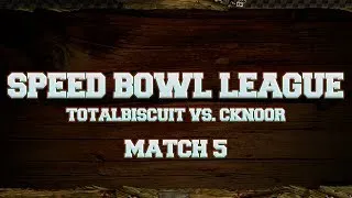 Speed Bowl League - Match 5 - TB vs cKnoor