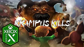 Krampus Kills Xbox Series X Gameplay [Optimized]