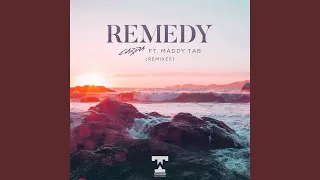Remedy (TuneSquad Remix)