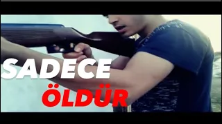 SADECE ÖLDÜR | Aksiyon Kısa Film