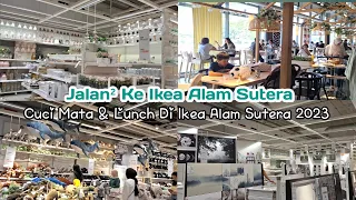 Jalan² ke IKEA ALAM SUTERA Sambil Lunch, Tempat Perabotan Aesthetic, Suasana Ikea Alam Sutera 2023