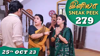 Iniya Serial | EP 279 Sneak Peek | 25th Oct 2023 | Alya Manasa | Saregama TV Shows Tamil