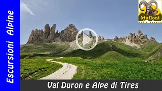 Val Duron e Alpe di Tires