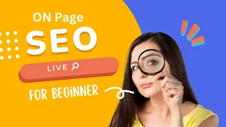 Advance On-Page SEO in 2024 | Live SEO Works for Beginners