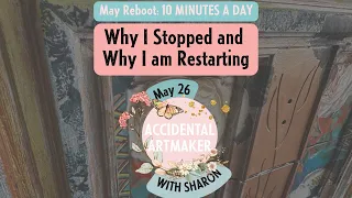 👩‍🎨May 26th:  10 Minutes a Day Reboot Series