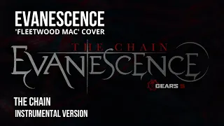 Evanescence - The Chain 'from Gears 5' (Fleetwood Mac Cover) (Instrumental) { CC Lyrics }