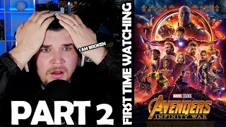 EMOTIONAL AND BROKEN! FIRST TIME WATCHING Avengers - Infinity War PART 2 Movie Reaction