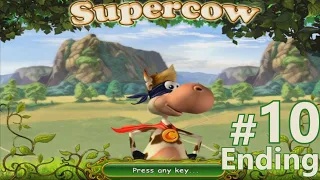 Supercow - Stage 10 - [Ending]