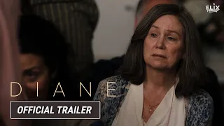 Diane | Official Trailer | Drama