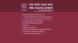 The West Ham Way Pre-Match Event