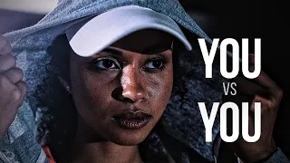 YOU vs YOU | Powerful Motivational Speech