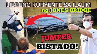 JUMPER NG KURYENTE SA ILALIM NG JONES BRIDGE BISTADO!