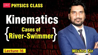 #Live #Physics Class for #IIT  #NEET, Topic: #Kinematics #Relative #Velocity 1D 2D - Lecture -03