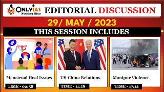 29 May, 2023 | Editorial Discussion, Hindu analysis | Menstruation issues, China USA Rivalry