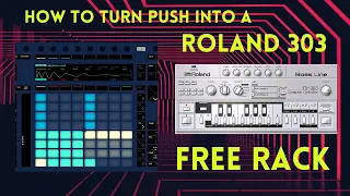 HOW TO TURN ABLETON PUSH INTO A ROLAND 303 🎛