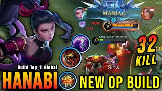 32 Kills!! You Must Try This Build for Hanabi Almost SAVAGE!! - Build Top 1 Global Hanabi ~ MLBB