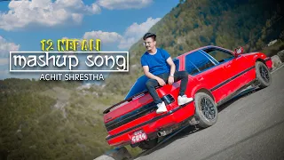 1 BEAT 12 SONGS NEPALI MASHUP COVER || BY ACHIT SHRESTHA ||