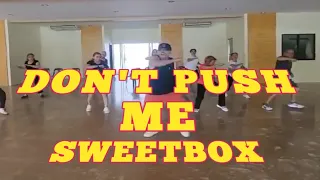 SWEETBOX DON'T PUSH ME/ZUMBA CLASS/DANCE FITNESS/C-JIM/#youtube#fypシ゚viral #tiktok