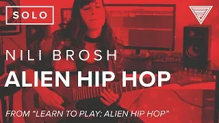 Nili Brosh  - 'Alien Hip Hop' Full Playthrough  (Planet-X Cover)